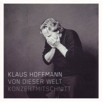 Klaus Hoffmann Das perfekte Lied (Text)