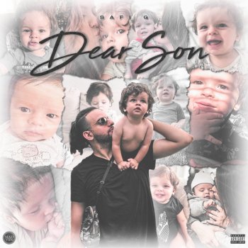 Safi-G Dear Son