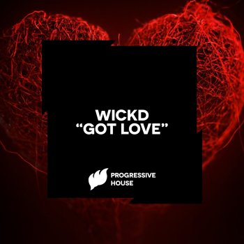 WICKD Got Love