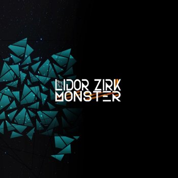 Lidor Zirk Monster