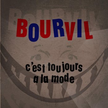 Bourvil Douce, si douce