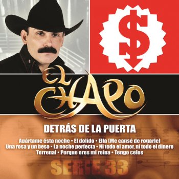 El Chapo Tengo Celos