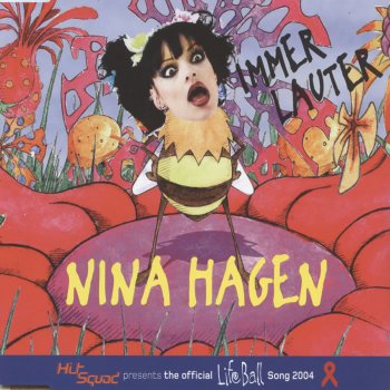 Nina Hagen Immer Lauter (Radio Version)