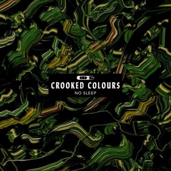 Crooked Colours No Sleep