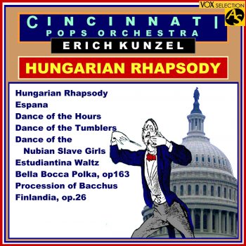 Cincinnati Pops Orchestra feat. Erich Kunzel Hungarian Rhapsody No. 2 in C-Sharp Minor