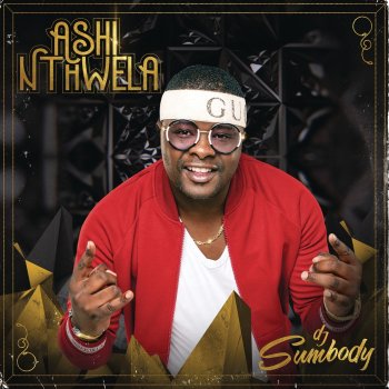 DJ Sumbody feat. M'Du & Vettys NSFAS (feat. Mdu Masilela & Vettys)