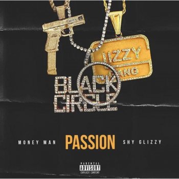 Money Man feat. Shy Glizzy Passion