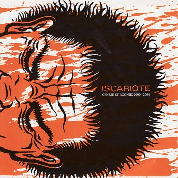 Iscariote Plus Que La Chair