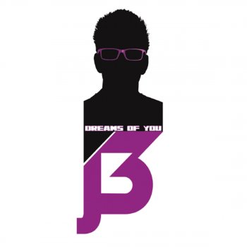 Исполнитель J3, альбом Dreams of You