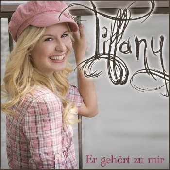 Tiffany Er gehört zu mir (Radio Version)