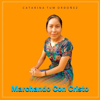 Catarina Tum Ordoñez No Dare Mi Vida A Nadie