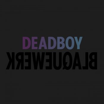 Deadboy Black Reign