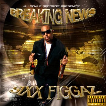 Sixx Figgaz Money Minded