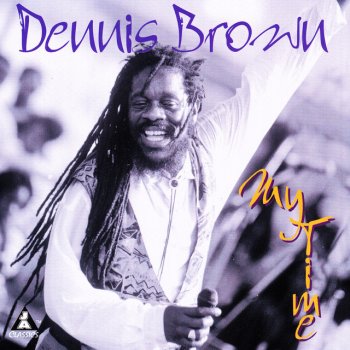 Dennis Brown Traveling Man