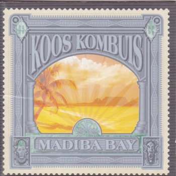 Koos Kombuis Madiba Bay