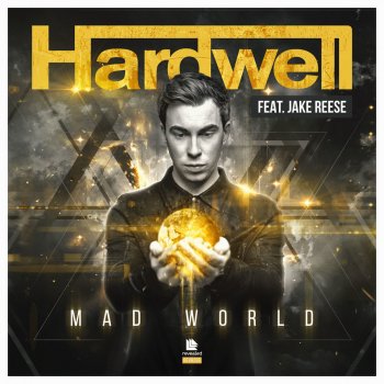 Hardwell feat. Jake Reese Mad World - Original Mix