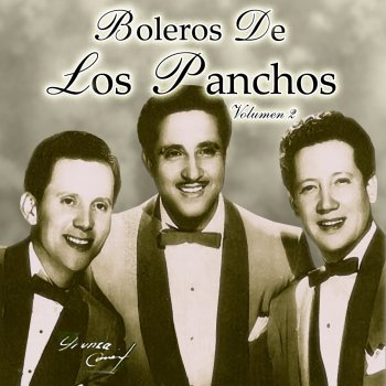 Los Panchos Toda Una Vida