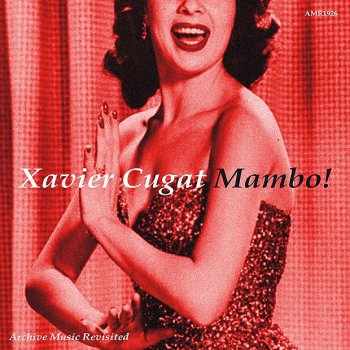 Xavier Cugat & His Orchestra Society mambo