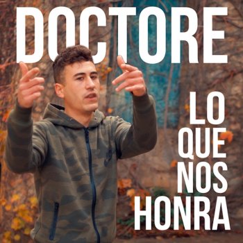 Doctore Lo Que Nos Honra