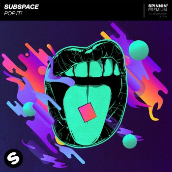 Subspace Pop It! (Extended Mix)