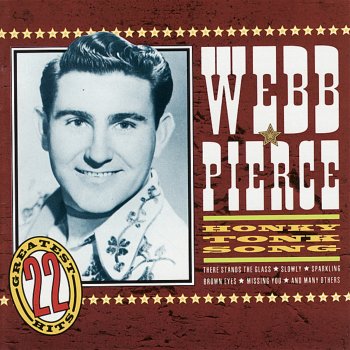 Webb Pierce A New Love Affair