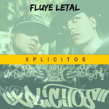 Xplicitos Fluye Letal