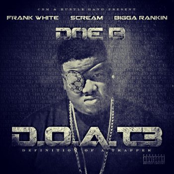 Doe B Eye for an Eye (feat. Trenacote Shawty)