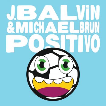 J Balvin Positivo