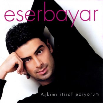 Eser Bayar Bebeğim