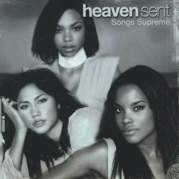 Heaven Sent Love Don't Come Easy