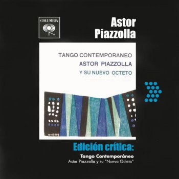 Astor Piazzolla y su Nuevo Octeto Recuerdos De Bohemia / Milonguita - Medley