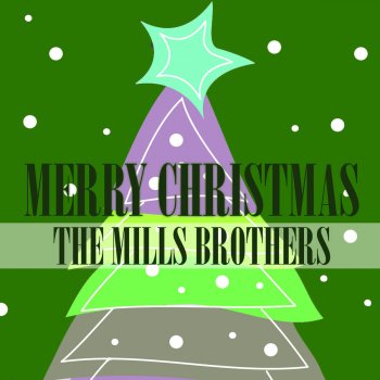 The Mills Brothers The Christmas Song