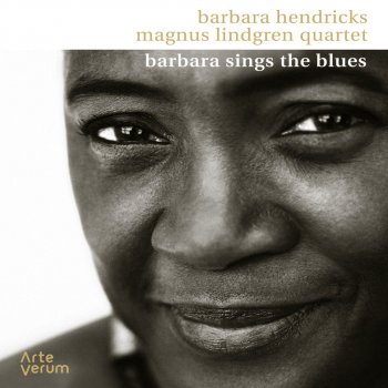 Barbara Hendricks & Magnus Lindgren Quartet Don't Explain