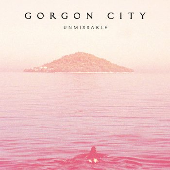 Gorgon City Feat. Zak Abel Unmissable (Anushka Remix)