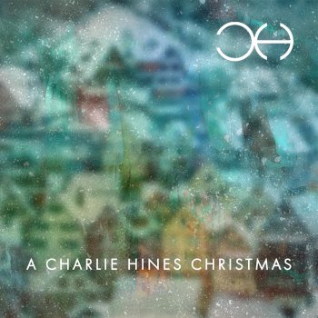 Charlie Hines feat. Sarah Rezer O Come O Come Emmanuel