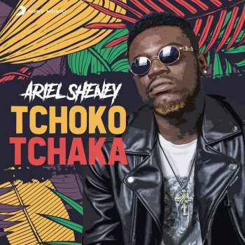 Ariel Sheney Tchoko tchaka