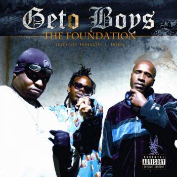 Geto Boys 1, 2, the 3