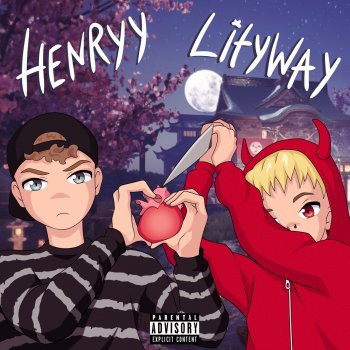 HENRYY feat. lityway HEARTBREAKS