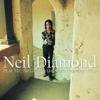 Neil Diamond And The Singer Sings His Song