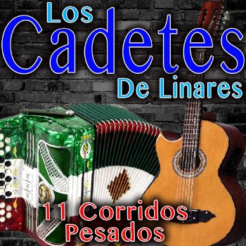 Los Cadetes De Linares El Criminal