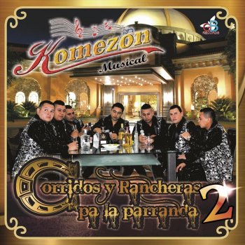 Komezon Musical Catarino y los Rurales