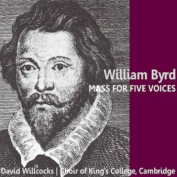 Choir of King's College, Cambridge feat. Sir David Willcocks Mass for Five Voices