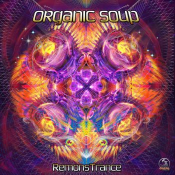 Organic Soup Remonstrance - Original Mix