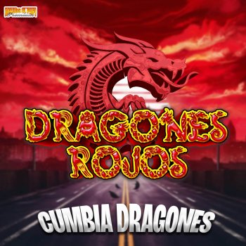 Исполнитель Dragones Rojos, альбом Cumbia Dragones - Single
