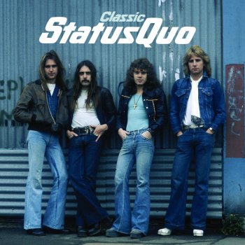 Status Quo Ain't Complaining - Single Edit