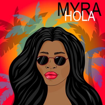 Myra Hola