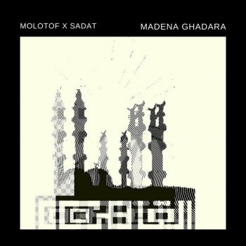 molotof Madena Ghadara