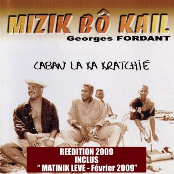 Georges Fordant Caban la ka kratchié