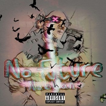 Nabhan No Future