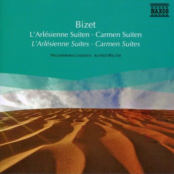Georges Bizet feat. Philharmonia Cassovia & Alfred Walter L'Arlésienne Suite No. 2: II. Intermezzo